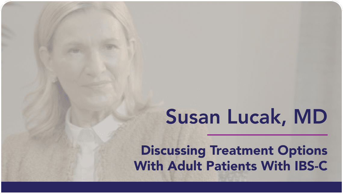 Video: Discussing Treatment Options With Adult Patients With IBS-C